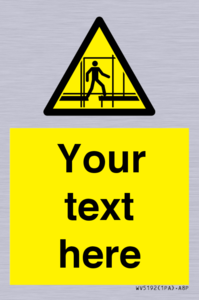 Custom Scaffold Incomplete Sign